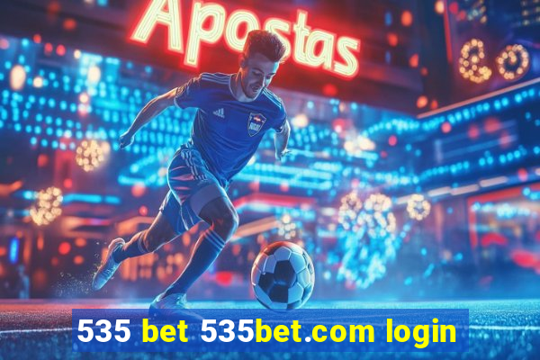 535 bet 535bet.com login